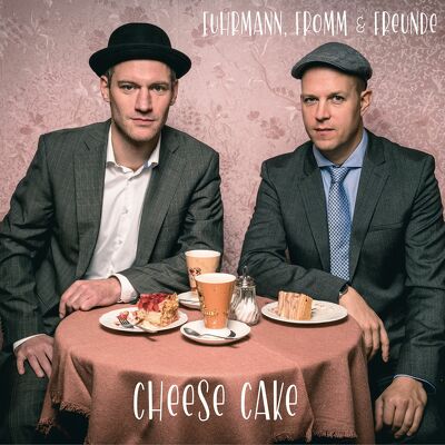 CD Shop - FUHRMANN, FROMM & FREUNDE CHEESE CAKE
