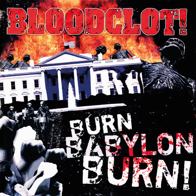 CD Shop - BLOODCLOT BURN BABYLON BURN