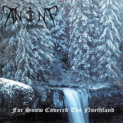 CD Shop - ANCIENT WISDOM FOR SNOW COVERED THE NORTHLAND