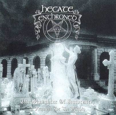 CD Shop - HECATE ENTHRONED THE SLAUGHTER F INNOC