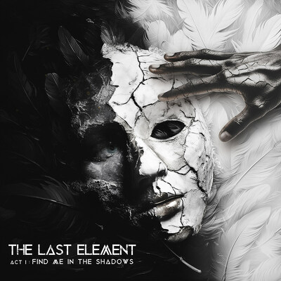 CD Shop - LAST ELEMENT, THE ACT I: FIND ME IN TH