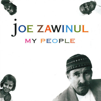 CD Shop - ZAWINUL, JOE MY PEOPLE