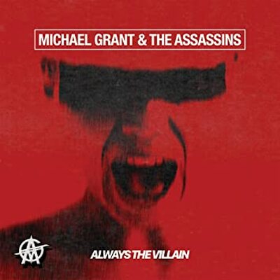 CD Shop - MICHAEL GRANT & THE ASSASSINS ALWAYS T