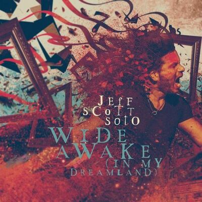 CD Shop - JEFF SCOTT SOTO WIDE AWAKE (IN MY DREA