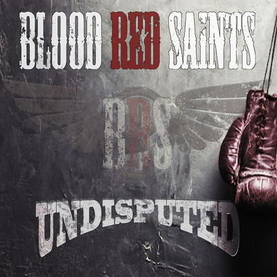 CD Shop - BLOOD RED SAINTS UNDISPUTED