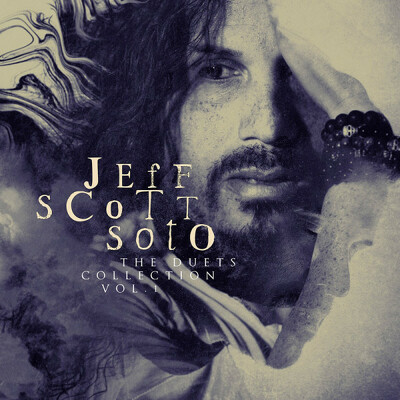 CD Shop - JEFF SCOTT SOTO THE DUETS COLLECTION -