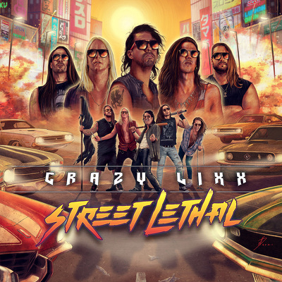 CD Shop - CRAZY LIXX STREET LETHAL