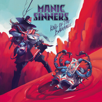 CD Shop - MANIC SINNERS KING OF THE BADLANDS