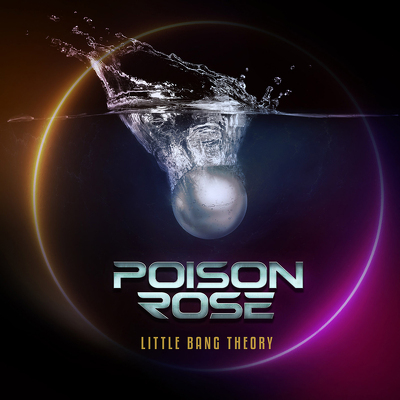 CD Shop - POISON ROSE LITTLE BANG THEORY