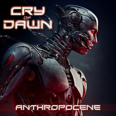 CD Shop - CRY OF DAWN ANTHROPOCENE