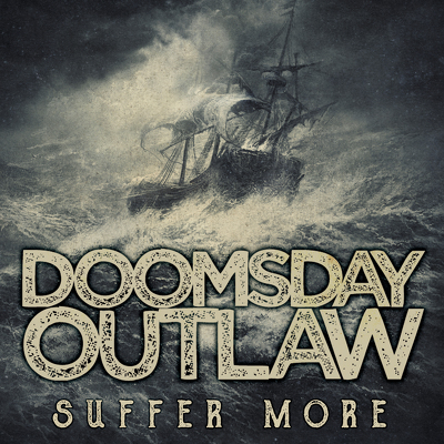 CD Shop - DOOMSDAY OUTLAW SUFFER MORE 2018
