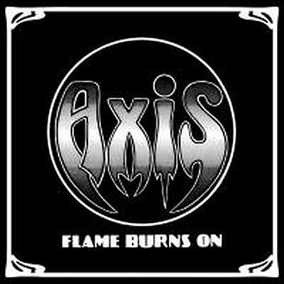 CD Shop - AXIS FLAME BURNS ON