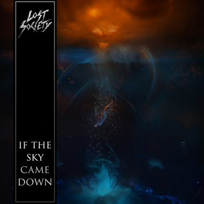 CD Shop - LOST SOCIETY IN THE SKY CAME DOWN