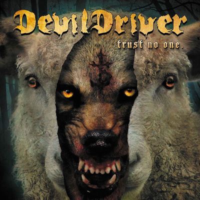 CD Shop - DEVILDRIVER TRUST NO ONE