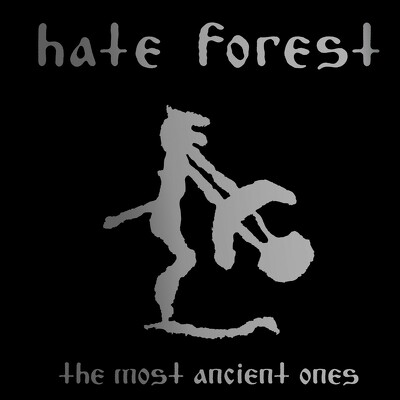 CD Shop - HATE FOREST THE MOST ANCIENT ONES