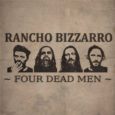 CD Shop - RANCHO BIZZARRO FOUR DEAD MEN