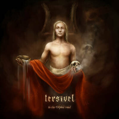 CD Shop - TERSIVEL TO THE ORPHIC VOID