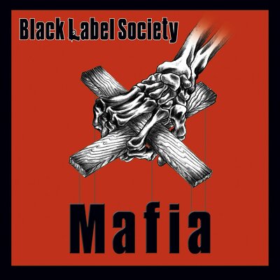 CD Shop - BLACK LABEL SOCIETY MAFIA
