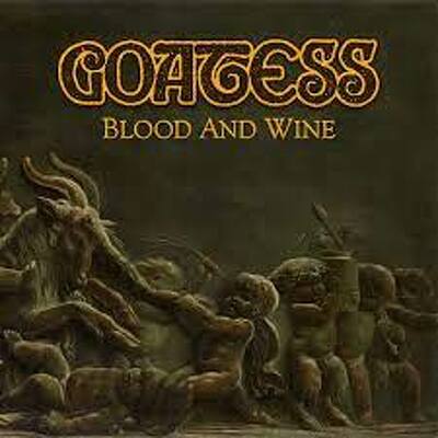 CD Shop - GOATESS BLOOD AND WINE