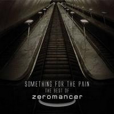 CD Shop - ZEROMANCER SOMETHING FOR THE PAIN-THE