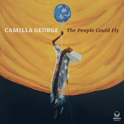 CD Shop - GEORGE, CAMILLA THE PEOPLE COULD FLY
