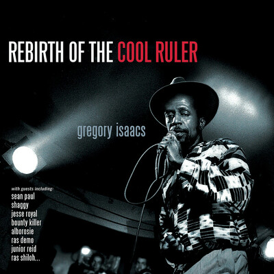 CD Shop - ISAACS, GREGORY REBIRTH OF THE COOL RULER