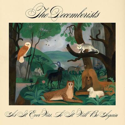 CD Shop - DECEMBERISTS, THE AS IT EVER WAS, SO IT WILL BE AGAIN