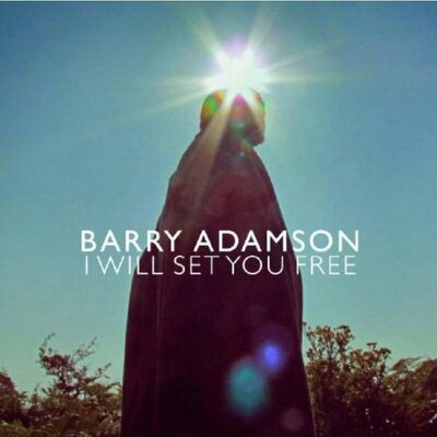 CD Shop - ADAMSON, BARRY I WILL SET YOU FREE