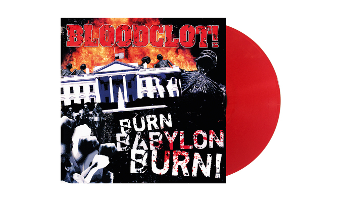 CD Shop - BLOODCLOT BURN BABYLON BURN LTD.