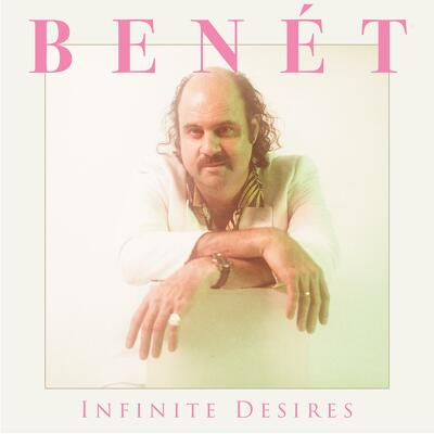 CD Shop - BENET, DONNY INFINITE DESIRES