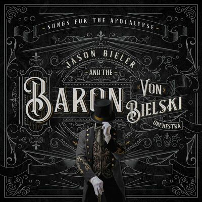 CD Shop - JASON BIELER & THE BARON VON BIELSKI ORC 