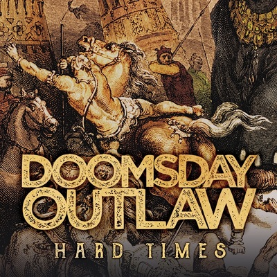 CD Shop - DOOMSDAY OUTLAW HARD TIMES LTD.