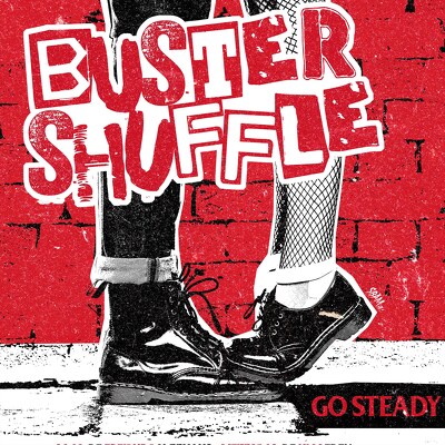 CD Shop - BUSTER SHUFFLE GO STEADY LTD.