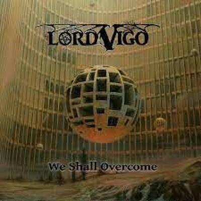 CD Shop - LORD VIGO WE SHALL OVERCOME BLACK LTD.