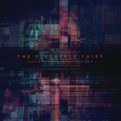 CD Shop - PINEAPPLE THIEF, THE UNCOVERING THE TR