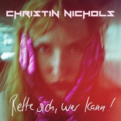 CD Shop - CHRISTIN NICHOLS RETTE SICH, WER KANN!