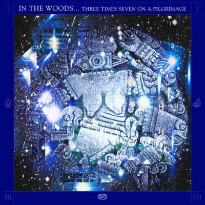 CD Shop - IN THE WOODS THREE TIMES SEVEN ON A PI