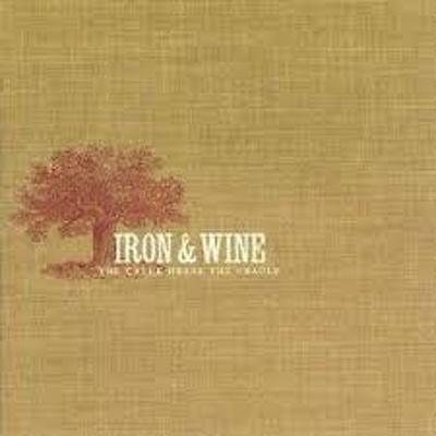 CD Shop - IRON & WINE CREEK DRANK THE CRAD