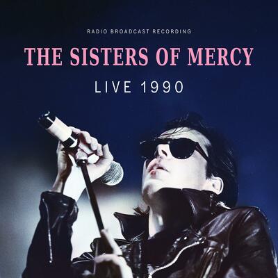 CD Shop - SISTERS OF MERCY, THE LIVE 1990 LTD.