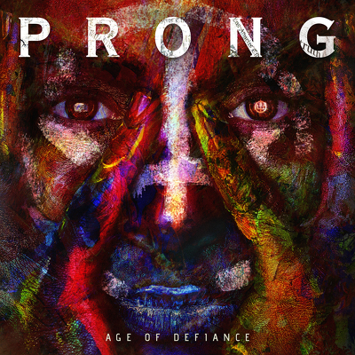 CD Shop - PRONG AGE OF DEFIANCE
