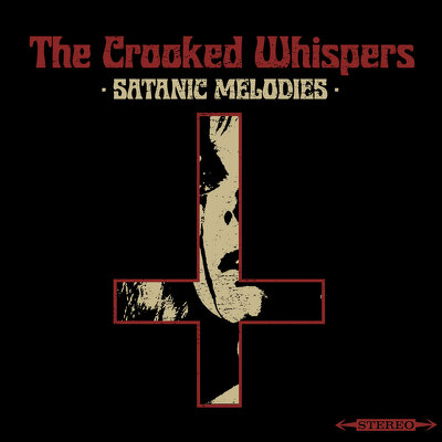 CD Shop - CROOKED WHISPERS, THE SATANIC MELODIES