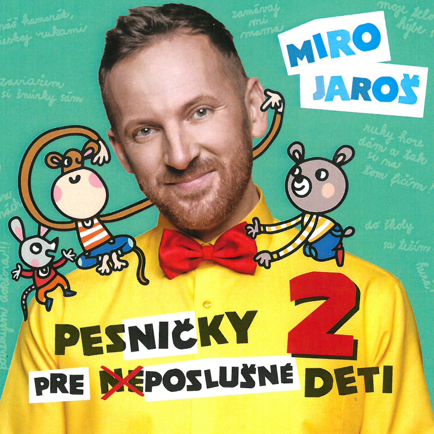 CD Shop - JAROS MIRO PESNICKY PRE (NE)POSLUSNE DETI 2