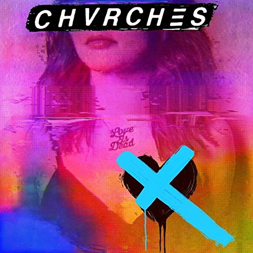 CD Shop - CHVRCHES LOVE IS DEAD/MINT PACK