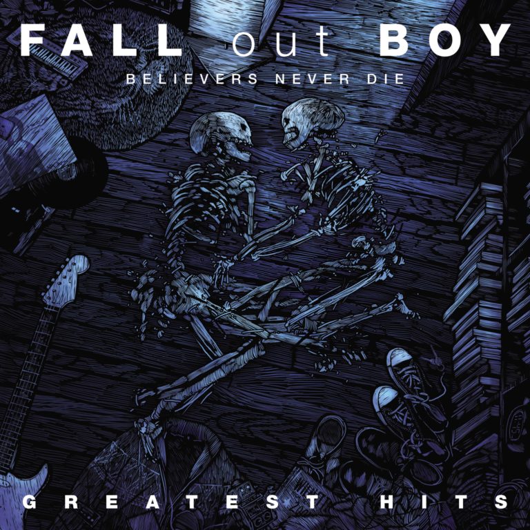 CD Shop - FALL OUT BOY BELIEVERS NEVER DIE - Greatest hits