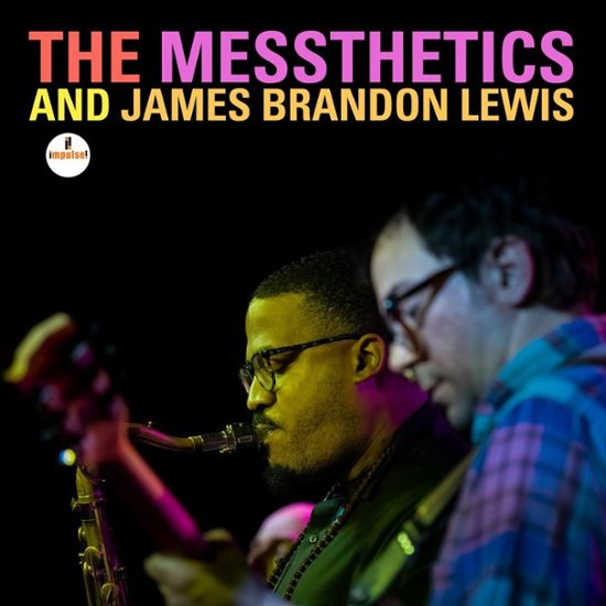 CD Shop - THE MESSTHETICS/BRANDON J. The Messthetics and James Brandon Lewis
