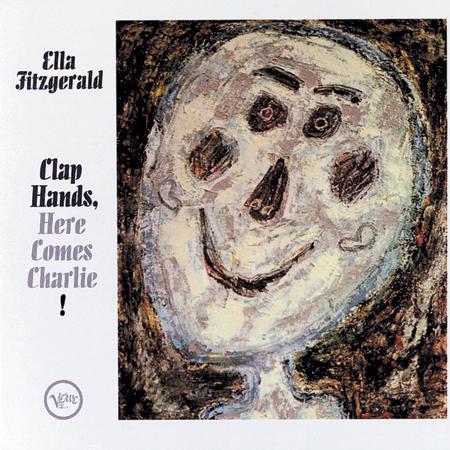 CD Shop - ELLA FITZGERALD CLAP HANDS, HERE COMES CHARLIE!