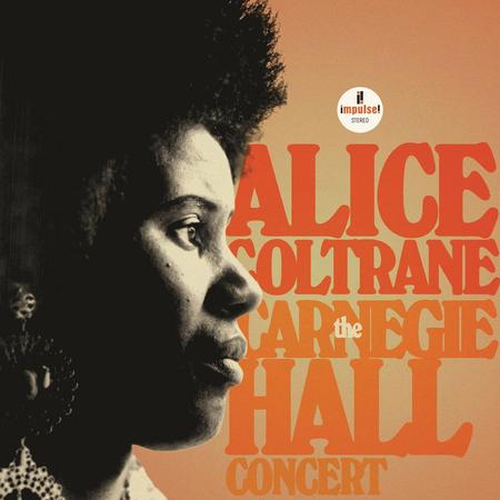 CD Shop - COLTRANE, ALICE THE CARNEGIE HALL CONCERT