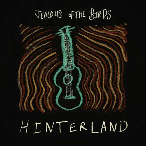CD Shop - JEALOUS OF THE BIRDS HINTERLAND