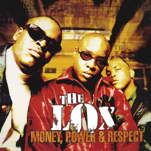 CD Shop - LOX, THE MONEY, POWER & RESPECT