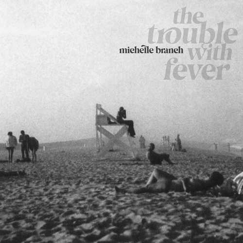 CD Shop - BRANCH, MICHELLE THE TROUBLE WITH FEVER